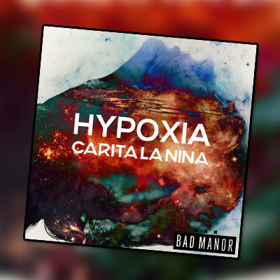 Carita La Nina – Hypoxia