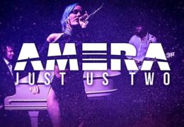 AMERA – JUST US TWO – EDM Meets Jazz